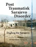 Post Traumatisk Sarajevo Disorder