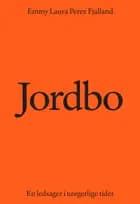 Jordbo: En ledsager i uregerlige tider