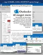 Outlook til meget mere af Martin Georg Houlberg Jensen