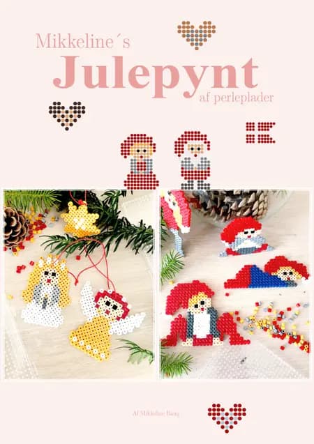 Mikkelines julepynt af perleplader af Mikkeline Bang