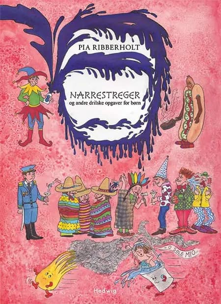 Narrestreger af Pia Ribberholt