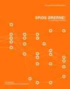 SPIDS ØRERNE!