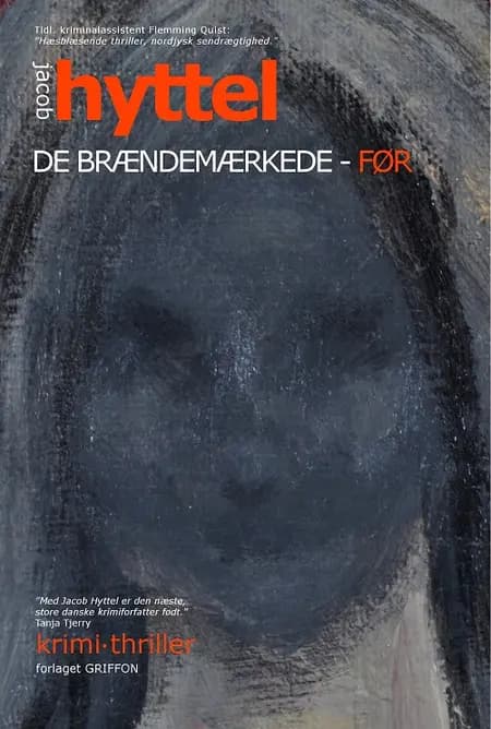 De Brændemærkede - før af Jacob Hyttel