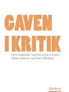 Gaven i kritik af Maj Bjerre