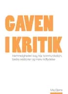 Gaven i kritik af Maj Bjerre