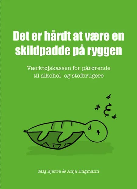 Det er hårdt at være en skildpadde på ryggen af Maj Bjerre