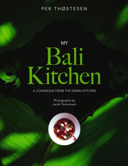 My Bali Kitchen af Per Thøstesen