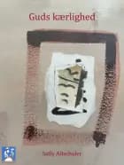 Guds kærlighed af Sally Altschuler