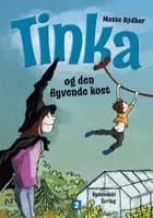 Tinka og den flyvende kost af Mette Bødker