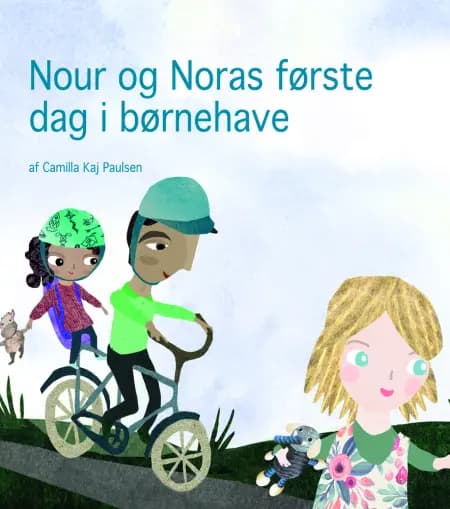 Nour og Noras første dag i børnehave af Camilla Kaj Paulsen