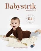 Babystrik på pinde 3 1/2 - 4 af Lene Holme Samsøe