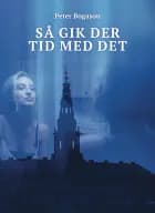 Så gik der tid med det af Peter Bogason