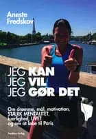 JEG KAN, JEG VIL, JEG GØR DET