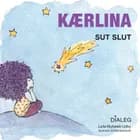 Kærlina - Sut Slut af Laila Muhareb Udby