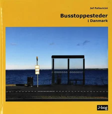 Busstoppesteder i Danmark af Jef Pallavicini
