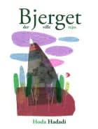 Bjerget der ville rejse af Hoda Hadadi
