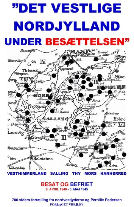 Det vestlige Nordjylland under besættelsen af Pernille Pedersen