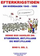 ”EFTERKRIGSTIDEN OM HVERDAGEN 1945-1950” af Pernille Ann Pedersen