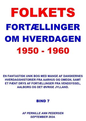 FOLKETS FORTÆLLINGER OM HVERDAGEN 1950 - 1960 af Pernille Ann Pedersen
