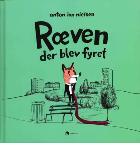 Ræven der blev fyret af Anton Ian Nielsen