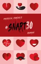 #Snart30 af Patricia Jiménez