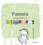 Fannis mageløse malerpensel af Inger Tobiasen