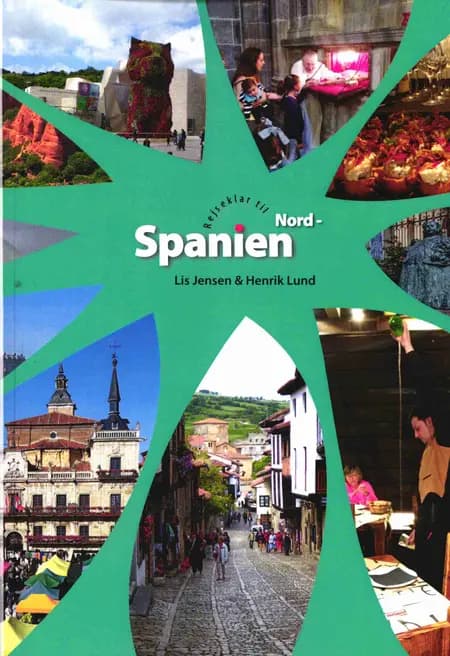 Rejseklar til Nordspanien af Lis Jensen