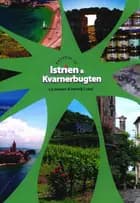 Rejseklar til Istrien og Kvarnebugten af Lis Jensen og Henrik Lund