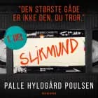 Slikmund - Del 1