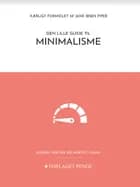 Den lille guide til Minimalisme