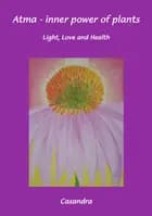 Atma - Inner Power of Plants af Casandra