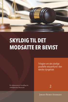 Skyldig til det modsatte er bevist af Jørgen Ruben Andersen