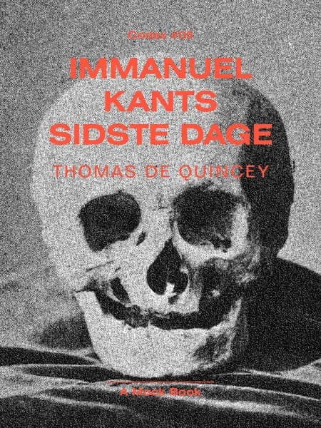 Immanuel Kants sidste dage af Thomas de Quincey