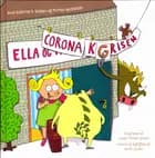 Ella og Corona-Grisen af Anne Kathrine B. Nielsen og Morten Berthelsen