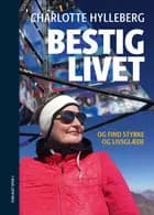 Bestig Livet og find styrke og livsglæde