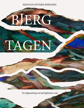 Bjergtagen af Kristian Hother Sørensen