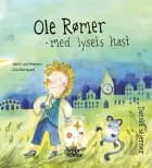 Ole Rømer - med lysets hast