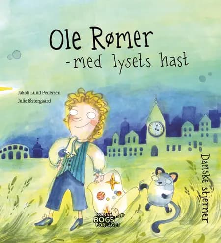 Ole Rømer - med lysets hast af Jakob Lund Pedersen