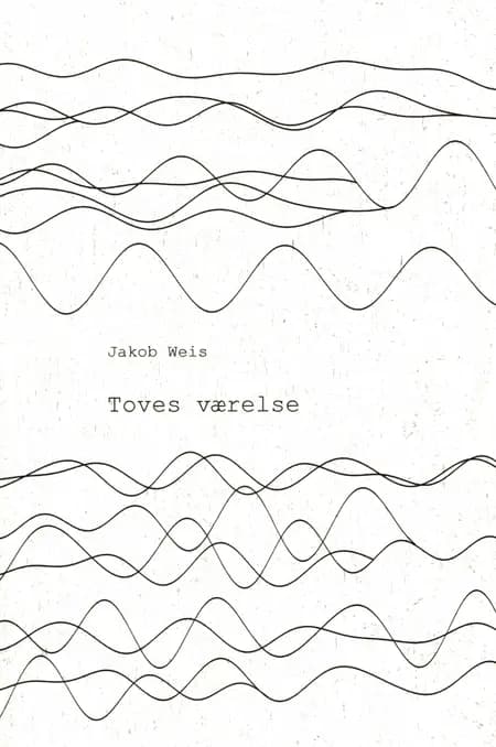 Toves værelse af Jakob Weis