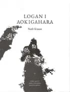 Logan i Aokigahara af Nath Krause