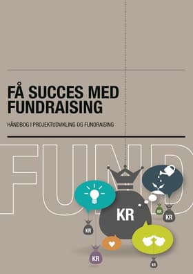Få succes med fundraising. af Marianne Bigum