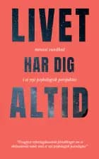 Livet Har Dig Altid