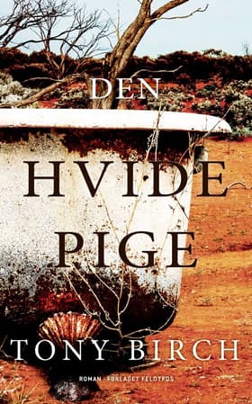Den hvide pige af Tony Birch