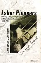 Labor Pioneers