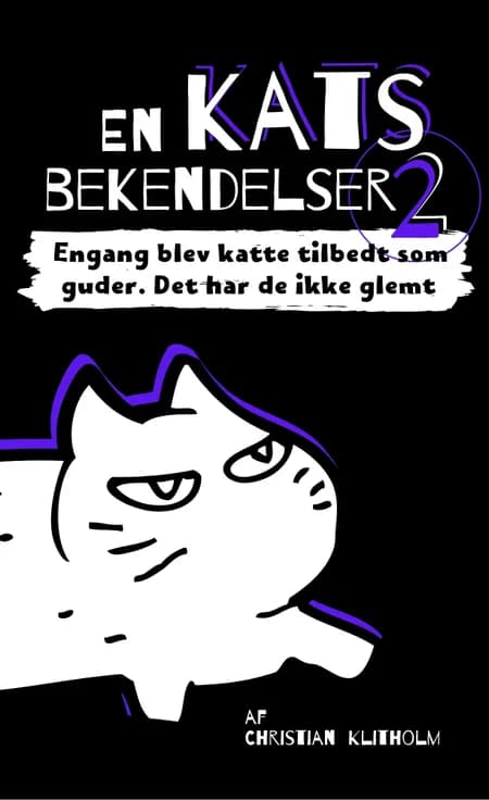 Engang blev katte tilbedt som guder. Det har de ikke glemt af Christian Klitholm