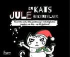 En kats JULEbekendelser af Christian Klitholm