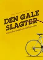 Den Gale Slagter