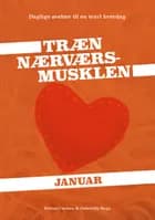Træn Nærværs-musklen Januar af Gabriella Nagy og Betina Carlsen