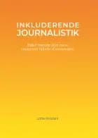 Inkluderende journalistik af Lotte Rosdahl
