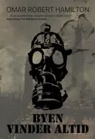 BYEN VINDER ALTID af Omar Robert Hamilton